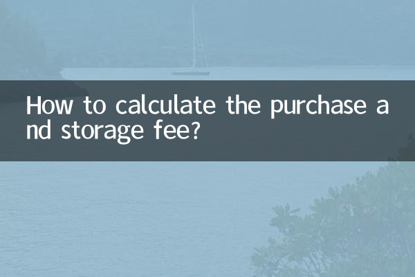 How to calculate the purchase and storage fee?