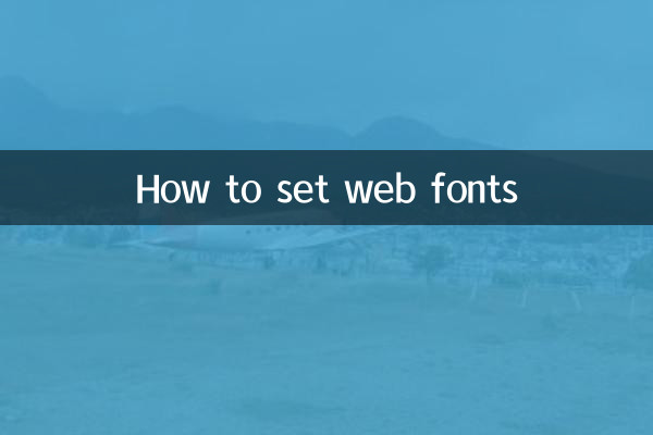Comment définir les polices Web