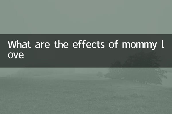 Quels sont les effets de l'amour de maman