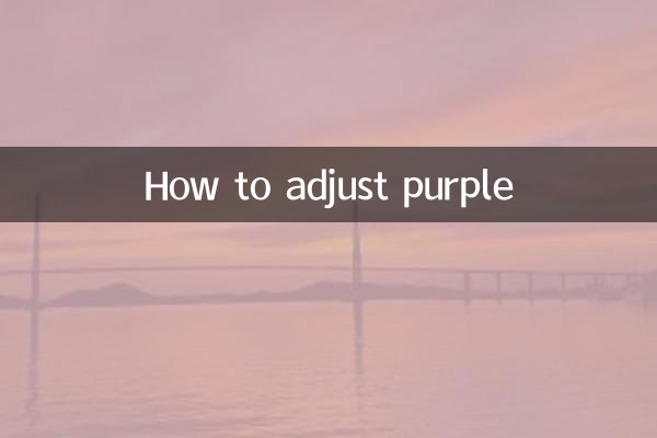 How to adjust purple
