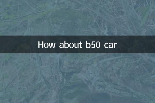 How about b50 car