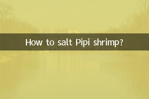 Come salare i gamberi Pipi?