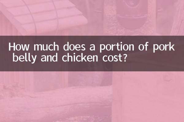 How much does a portion of pork belly and chicken cost?