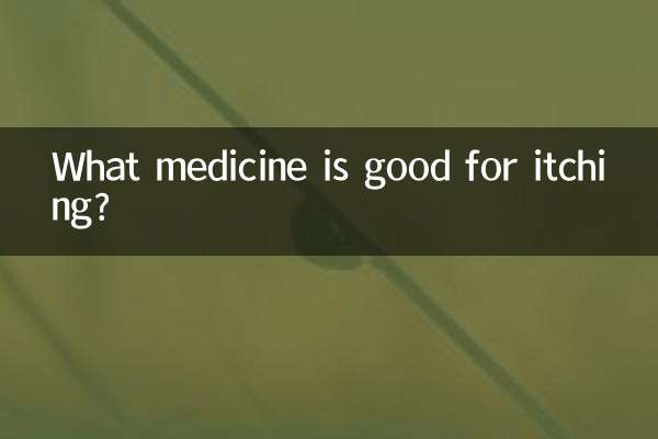 What medicine is good for itching?