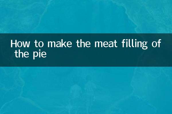 Comment faire la garniture de viande de la tarte