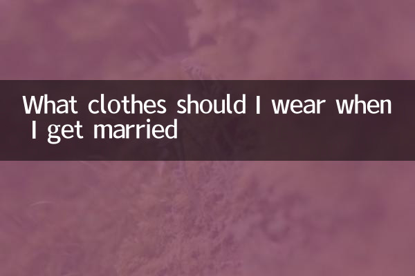 Que roupas devo usar quando me casar