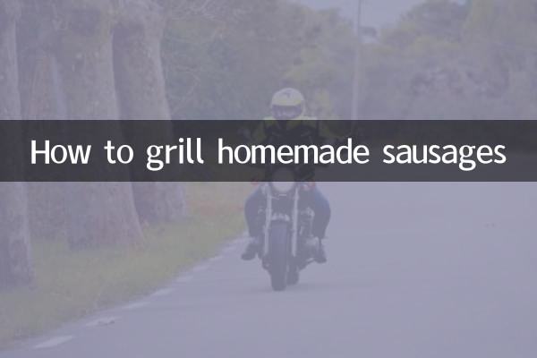 Comment griller des saucisses maison