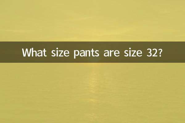 Qual é o tamanho da calça tamanho 32?