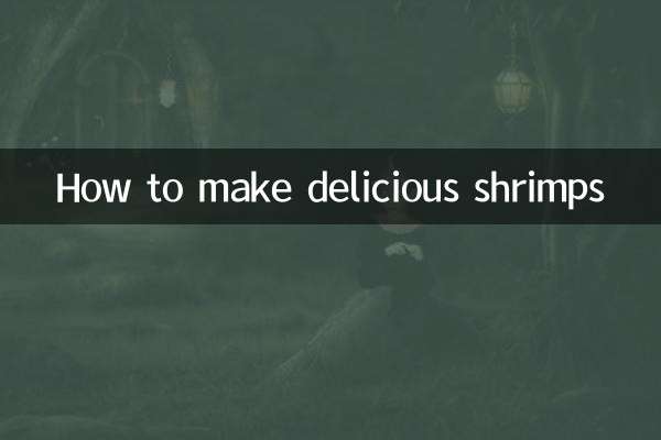How to make delicious shrimps