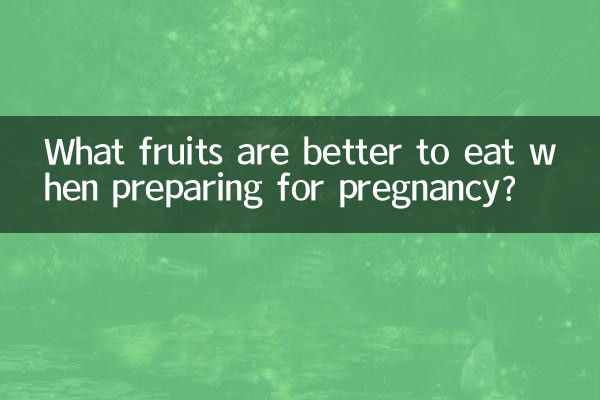 ¿Qué frutas es mejor comer durante la preparación para el embarazo?