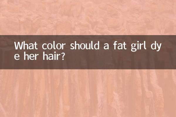 یک دختر چاق باید موهایش را چه رنگی رنگ کند؟
