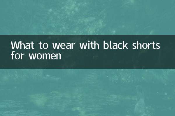 Cosa indossare con pantaloncini neri per le donne