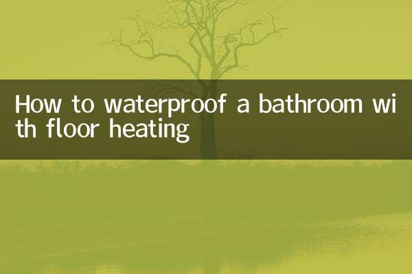 How to waterproof a bathroom with floor heating