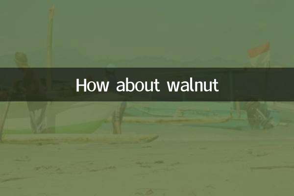 Wie wäre es mit Walnuss?