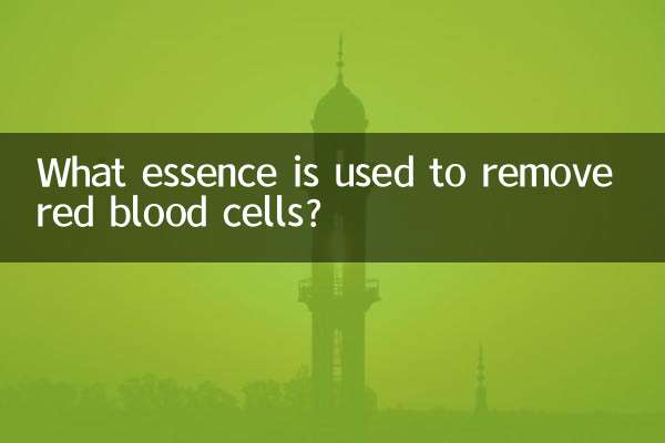 Que essência é usada para remover glóbulos vermelhos?