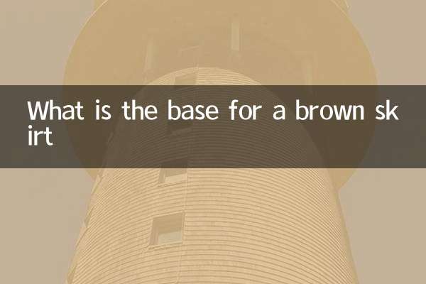 What is the base for a brown skirt