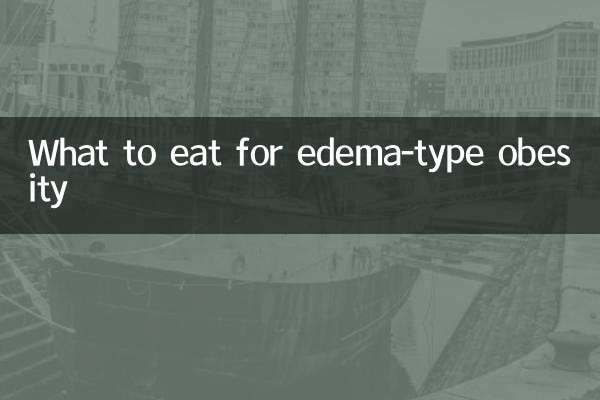 What to eat for edema-type obesity