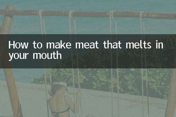 How to make meat that melts in your mouth