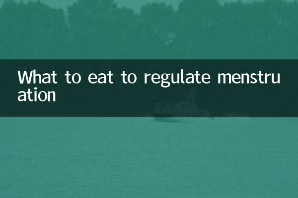 What to eat to regulate menstruation