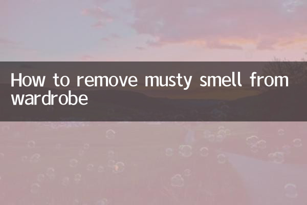 How to remove musty smell from wardrobe