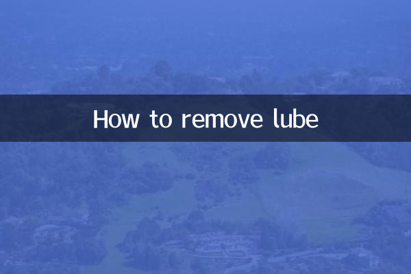 Come rimuovere il lubrificante