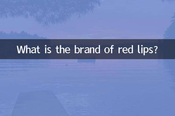 What is the brand of red lips?