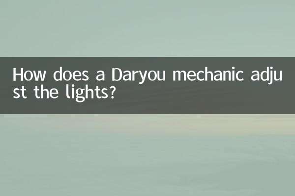 Comment un mécanicien Daryou règle-t-il les lumières ?