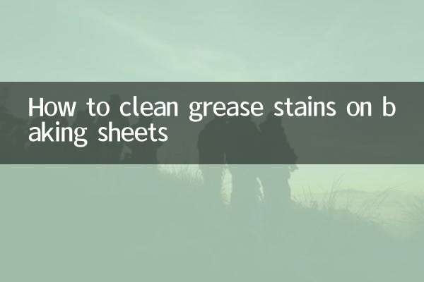 Comment nettoyer les taches de graisse sur les plaques à pâtisserie