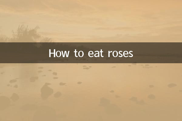 Wie man Rosen isst