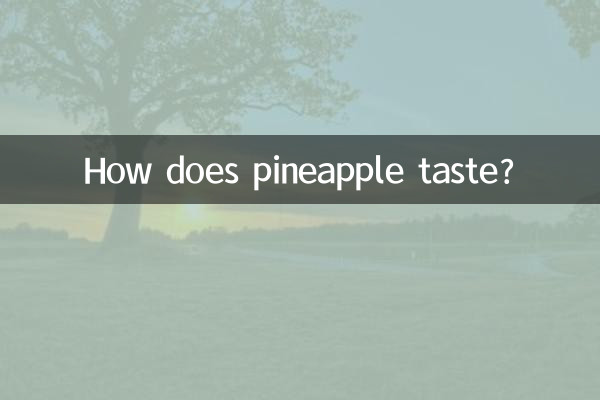 Che sapore ha l'ananas?