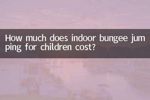 Wie viel kostet Indoor-Bungee-Jumping für Kinder?