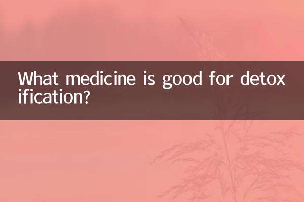 ¿Qué medicamento es bueno para la desintoxicación?
