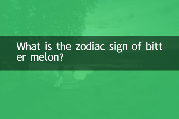 Quel est le signe du zodiaque du melon amer ?