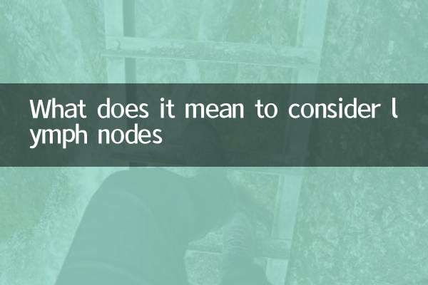 What does it mean to consider lymph nodes