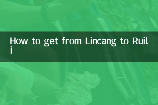 چگونه از Lincang به Ruili برویم