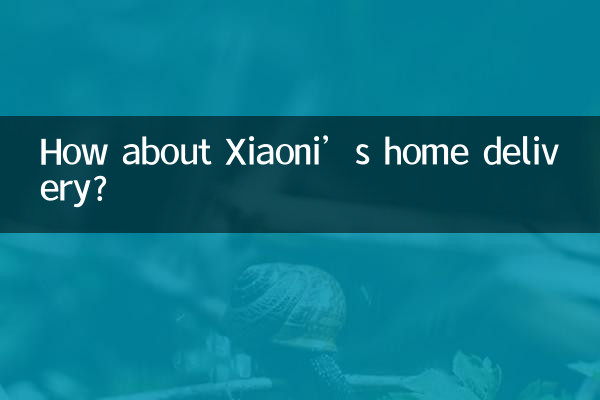 Et la livraison à domicile de Xiaoni ?