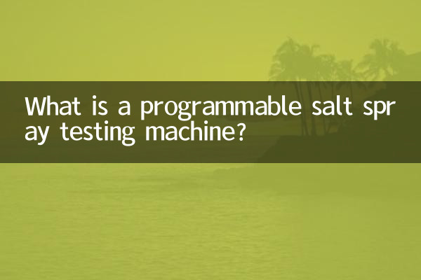 Was ist ein programmierbares Salzsprühtestgerät?