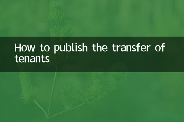 Come pubblicare il trasferimento degli inquilini