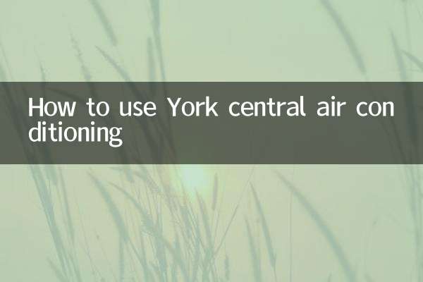How to use York central air conditioning