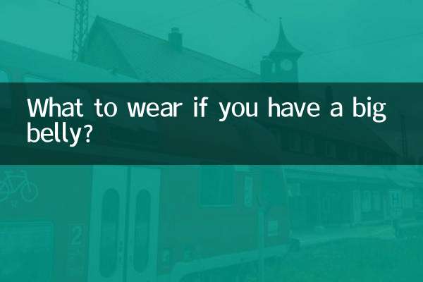 Cosa indossare se hai la pancia grande?