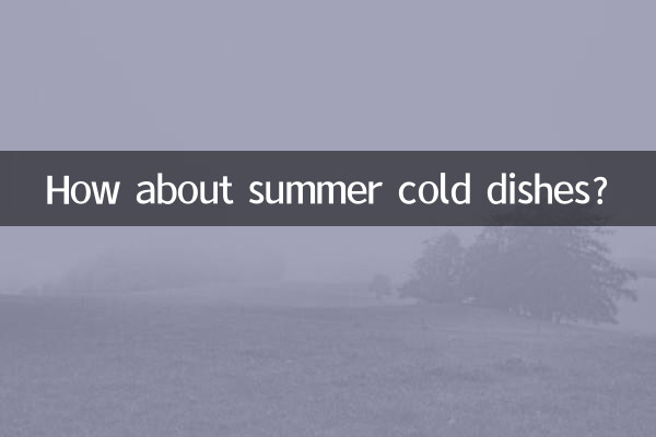 غذاهای سرد تابستانی چطور؟