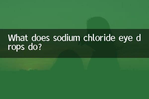 سوڈیم کلورائد آنکھوں کے قطرے کیا کرتے ہیں؟