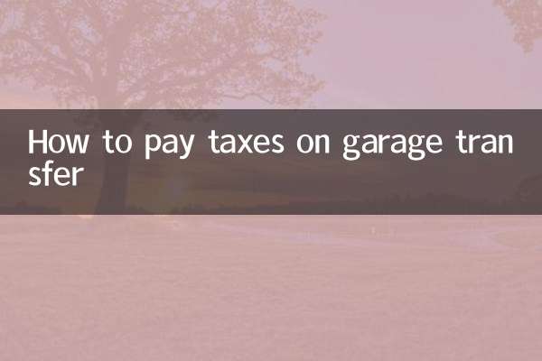 How to pay taxes on garage transfer