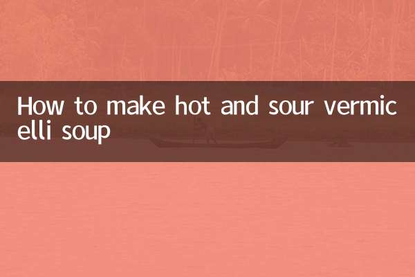 Comment faire une soupe de vermicelles aigre-douce