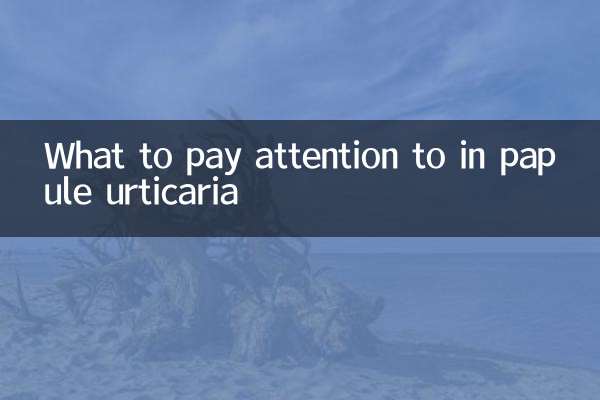 A cosa prestare attenzione a Papule orticaria