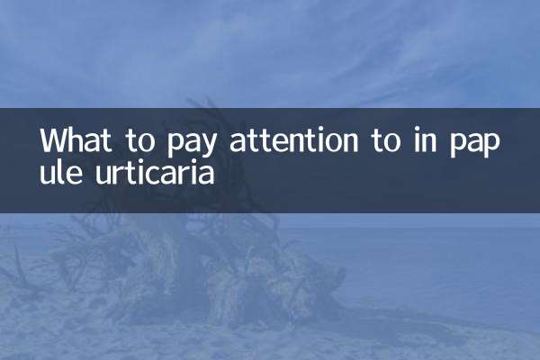 A cosa prestare attenzione a Papule orticaria