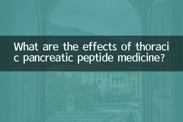 Quais são os efeitos do medicamento com peptídeo pancreático torácico?