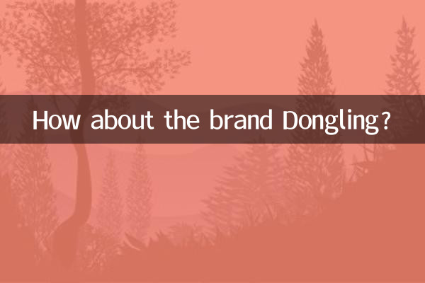 How about the brand Dongling?