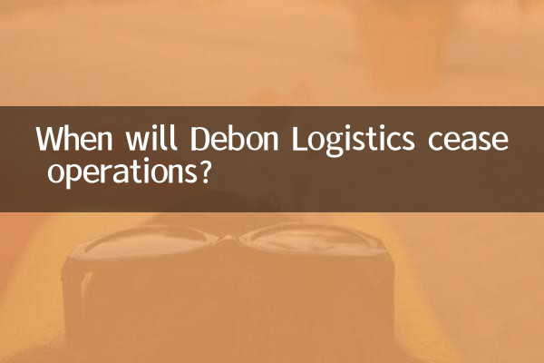 Quand Debon Logistics cessera-t-il ses activités ?
