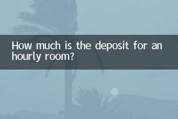How much is the deposit for an hourly room?